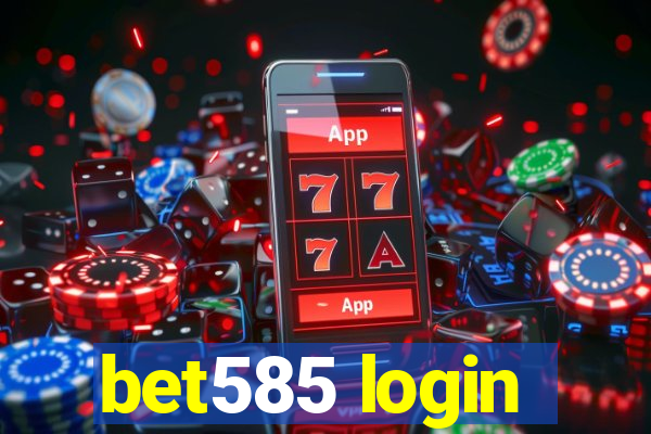 bet585 login